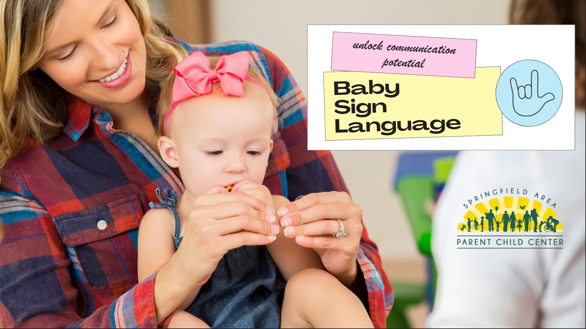 Baby Sign Language - Springfield Area Parent Child Center