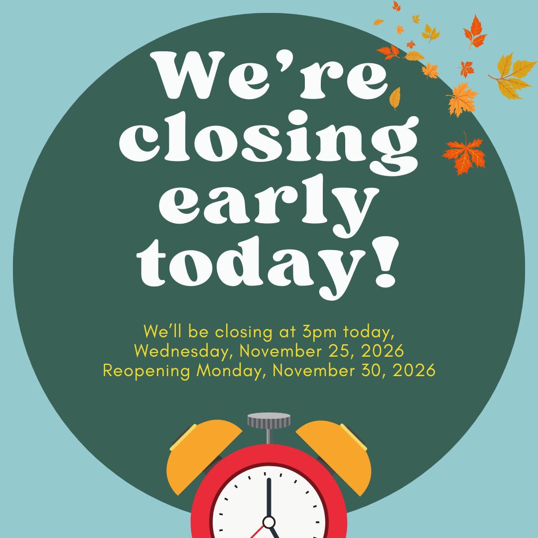 Closing Early